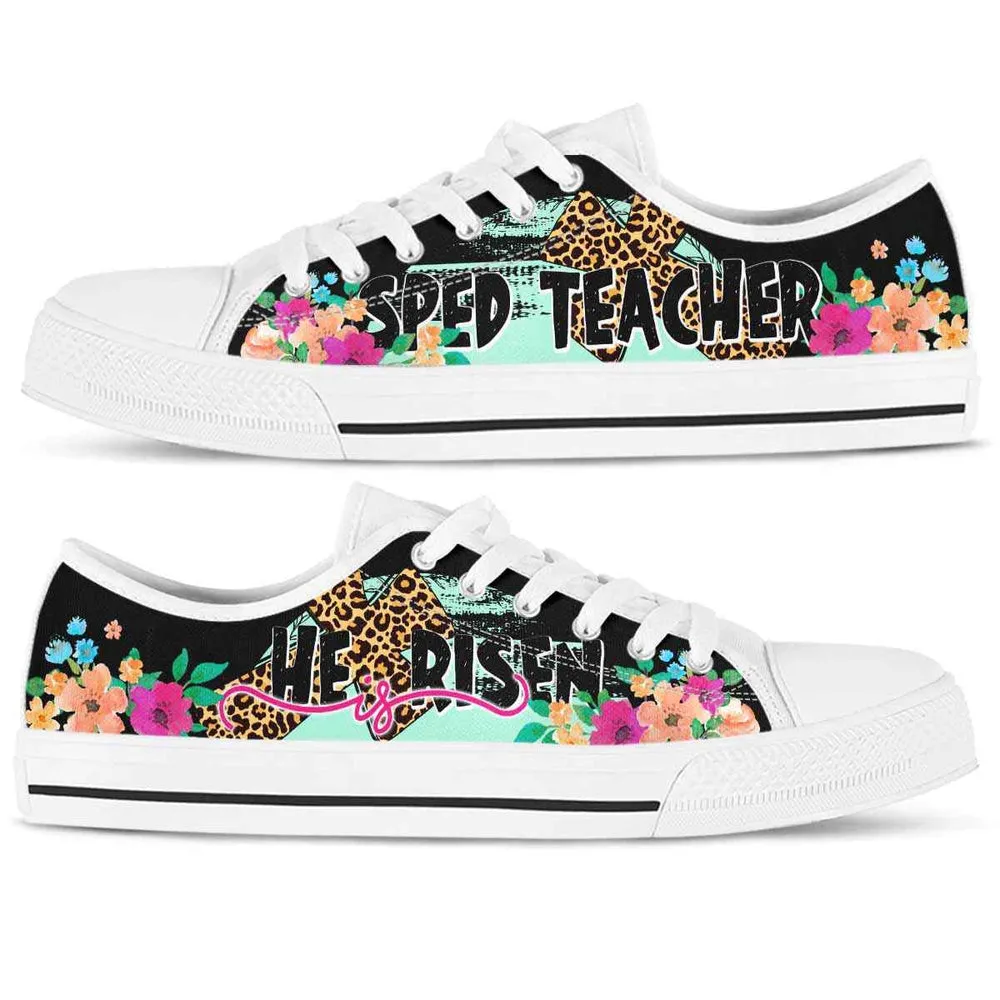 Sped Teacher He Is Risen Low Tops, Teacher Shoes, Low Top Sneakers